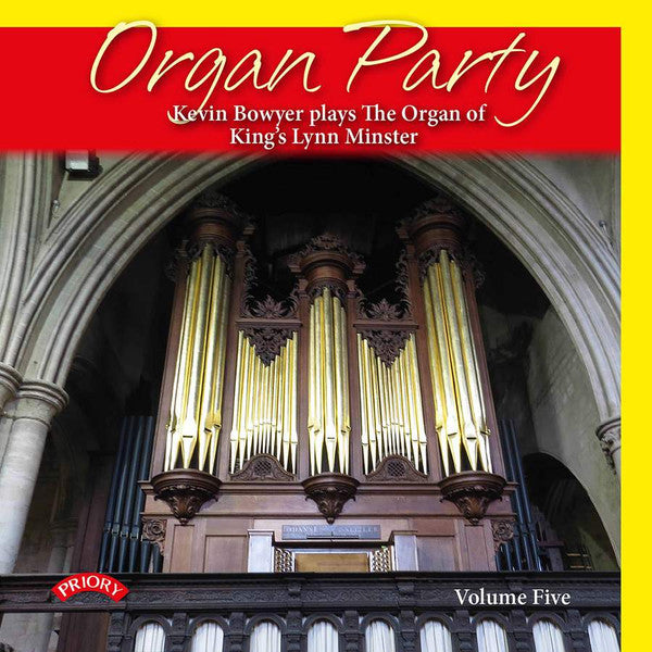 Kevin Bowyer : Organ Party Volume Five (CD, Album)