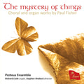 Paul Fisher (23), Proteus Ensemble*, Richard Cook (20), Stephen Shellard : The Mystery Of Things (CD, Album)