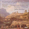 John Kitchen (2) : Victorian Organ Sonatas: Volume One (CD, Album)