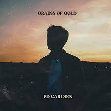 Ed Carlsen : Grains Of Gold (CD, Album)