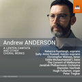 Andrew Anderson (11) - Rebecca Rashleigh, Sally-Anne Russell, Christopher Watson, Eddie Muliaumaseali’i, The Consort Of Melbourne, Janacek Philharmonic Orchestra, Stanislav Vavřínek, Hugh Fullarton, Peter Tregear : A Lenten Cantata And Other Choral Works (CD, Album)