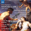 Michel Pignolet de Montéclair : Beloved And Betrayed - Miniature Dramas For Flute And Voice (CD)