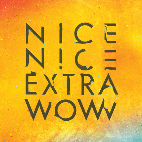Nice Nice : Extra Wow (CD, Album)