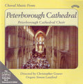 Choir Of Peterborough Cathedral Directed By Christopher Gower, Simon Lawford (2) : Choral Music From Peterborough Cathedral (CDr)