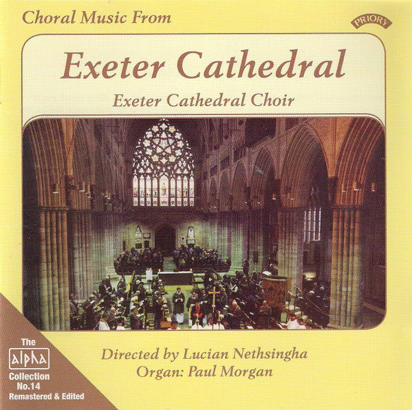 The Cathedral Choir Exeter Directed By Lucian Nethsingha, Paul Morgan (20) : Choral Music From Exeter Cathedral (CDr)