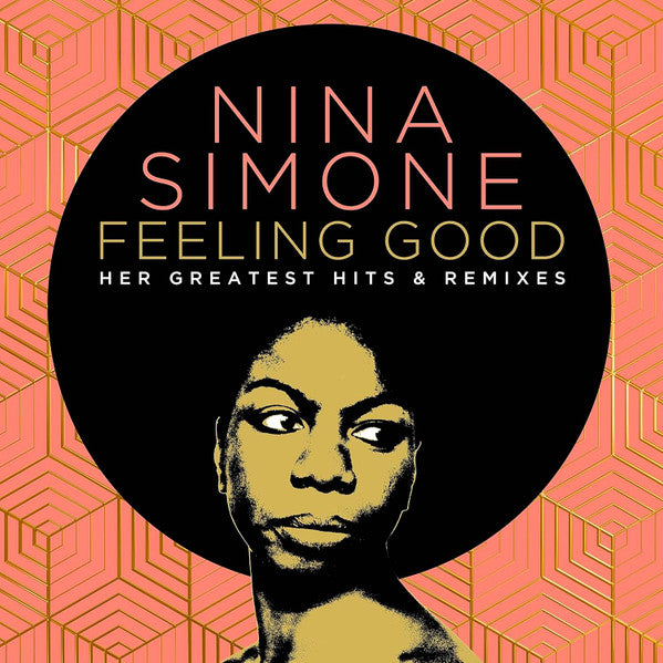 Nina Simone : Feeling Good (Her Greatest Hits & Remixes) (2xCD, Comp)