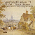 Choir Of Chichester Cathedral, James Thomas (39) Directed By Alan Thurlow : Great Cathedral Anthems VII (CD, Album)
