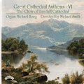 Llandaff Cathedral Choir, Michael Hoeg Directed By Michael Smith (45) : Great Cathedral Anthems VI (CD, Album)