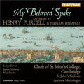 Henry Purcell, Pelham Humfrey - St. John's College Choir : My Beloved Spake  (CD)