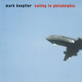 Mark Knopfler : Sailing To Philadelphia (HDCD, Album, Uni)
