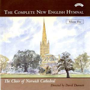 Norwich Cathedral Choir Directed By David Dunnett : The Complete New English Hymnal - Volume Five (CD, Album)