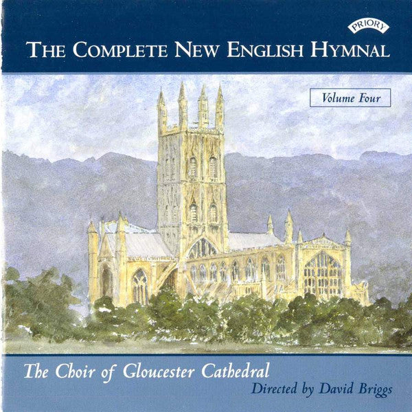 Gloucester Cathedral Choir Directed By David Briggs (5) : The Complete New English Hymnal - Volume Four (CD, Album)