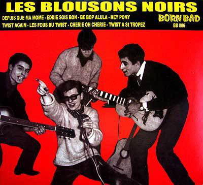Les Blousons Noirs : Les Blousons Noirs 1961-1962 (CD, Album)