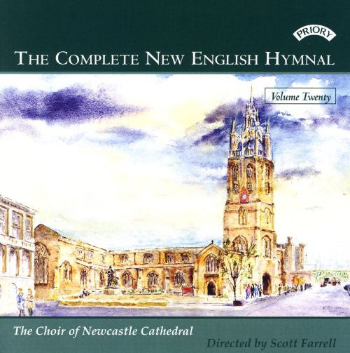 Choir Of St. Nicholas Cathedral, Newcastle Directed By Scott Farrell (2) : The Complete New English Hymnal - Volume Twenty (CD, Album)