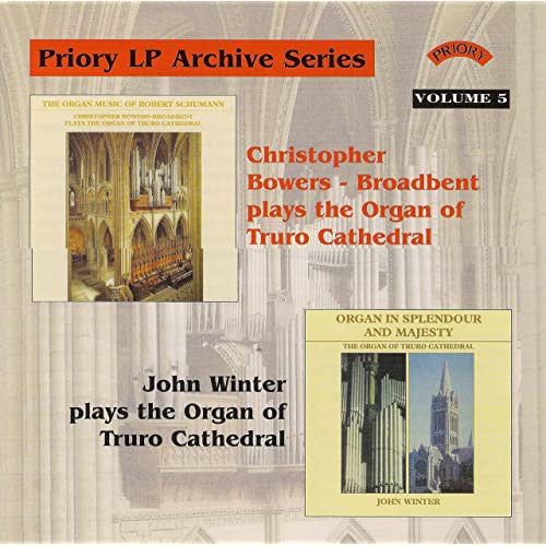 Christopher Bowers-Broadbent, John Winter (8) : Priory LP Archive Series: Volume 5 (2xCDr)