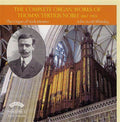 Thomas Tertius Noble - John Scott Whiteley : The Complete Organ Works Of Thomas Tertius Noble: Volume 3 Final Volume (CD, Album)
