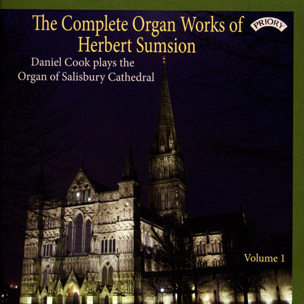 Herbert Sumsion, Daniel Cook (2) : The Complete Organ Works Of Herbert Sumsion (CD, Album)