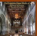 Herbert Sumsion, Daniel Cook (2) : The Complete Organ Works Of Herbert Sumsion (CD, Album)
