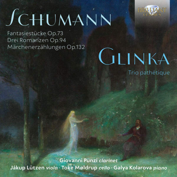Robert Schumann, Mikhail Ivanovich Glinka, Giovanni Punzi, Jákup Lützen, Toke Møldrup, Galya Kolarova : Fantasiestücke Op.73, Trio Pathétique (CD, Album)