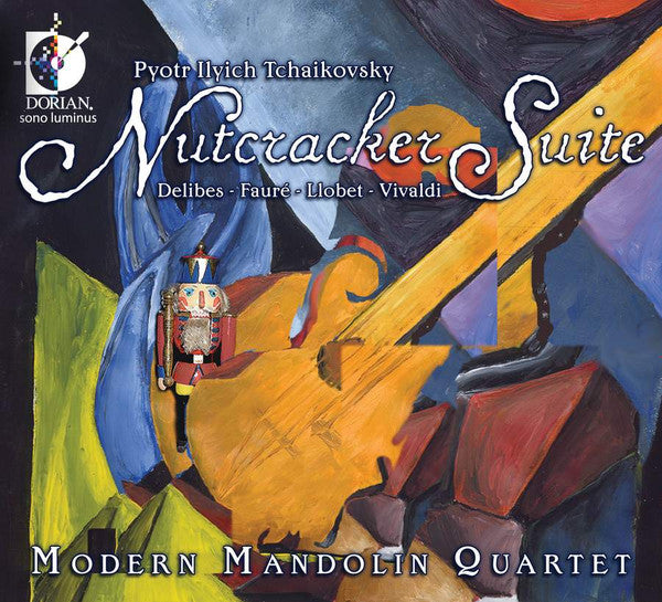 Pyotr Ilyich Tchaikovsky, Modern Mandolin Quartet : Nutcracker Suite (CD, Album)