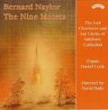 Bernard Naylor : The Nine Motets (CD, Album)