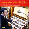 Anthony Hammond : Improvisations For The Church Year (CD, Album)