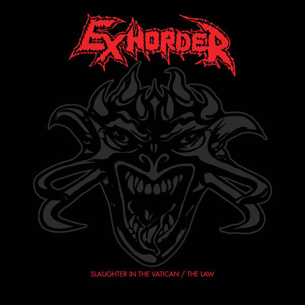 Exhorder : Slaughter In The Vatican / The Law (2xCD, Comp, Dig)