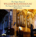 William Wolstenholme, Michael Harris (23) : The Organ Music Of William Wolstenholme  (CD, Album)