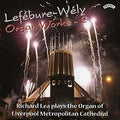 Louis J.A. Lefébure-Wely, Richard Lea : Lefébure-Wély: Organ Works - 2 (CD, Album)