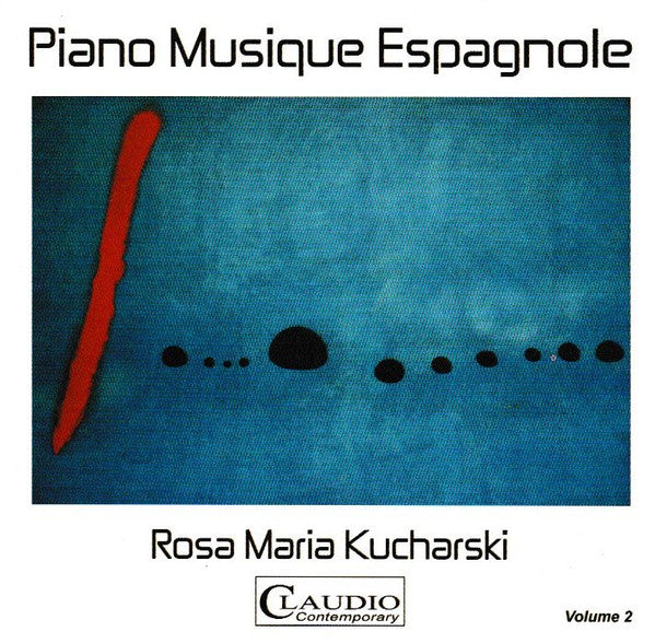Rosa María Kucharski : Piano Musique Espagnole • Volume 2 (CDr)