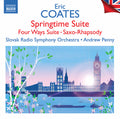 Eric Coates, Slovak Radio Symphony Orchestra, Andrew Penny : Singtime Suite / Four Ways Suite / Saxo-Rhapsody (CD, Album, RE)