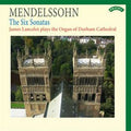 Felix Mendelssohn-Bartholdy, James Lancelot : Six Sonatas (CD, Album)