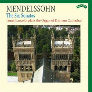Felix Mendelssohn-Bartholdy, James Lancelot : Six Sonatas (CD, Album)
