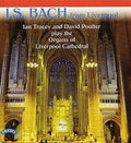 Johann Sebastian Bach, Ian Tracey And David Poulter : J.S. Bach From Liverpool (CD, Album)