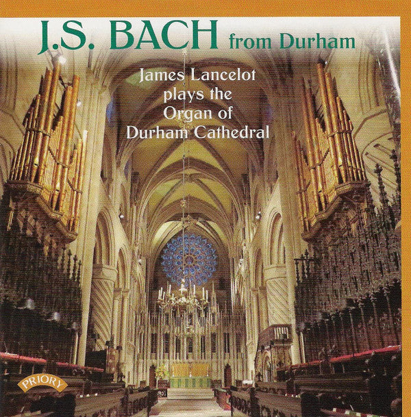 Johann Sebastian Bach, James Lancelot : J.S. Bach From Durham (CD, Album)
