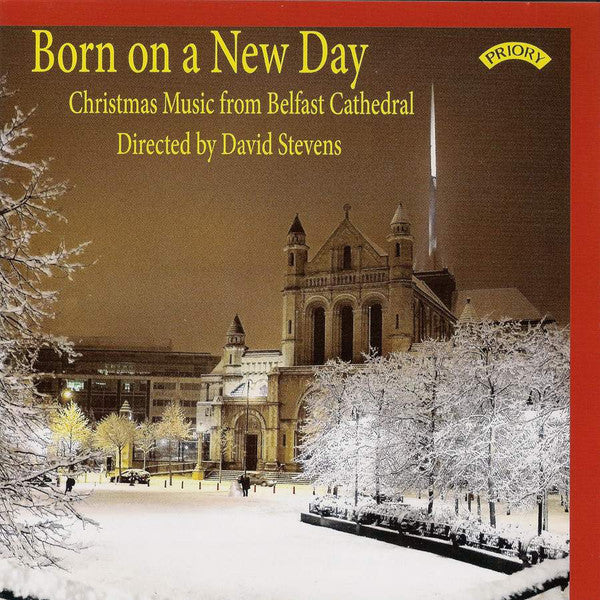 David Stevens (23) : Born On A New Day - Christmas Music From Belfast Cathedral (CD, Album)