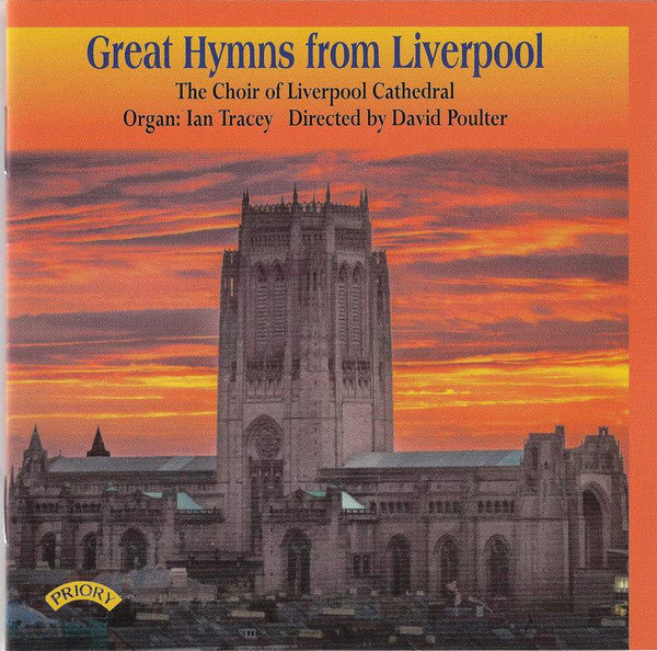 Liverpool Cathedral Choir, Ian Tracey, David Poulter : Great Hymns From Liverpool -  (CD, Album)