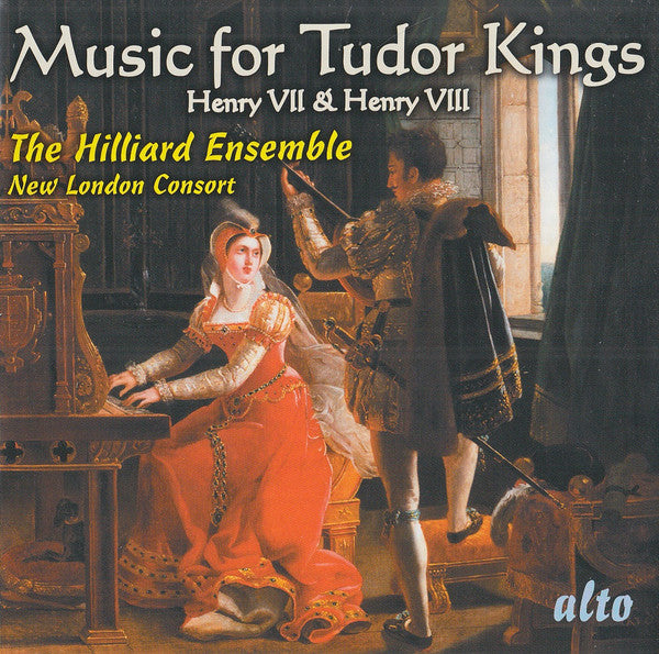 The Hilliard Ensemble, New London Consort : Music For Tudor Kings: Henry VII & Henry VIII (CD, Album, RE)