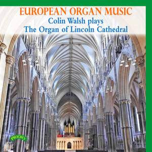 Colin Walsh : European Organ Music  (CD, Album)