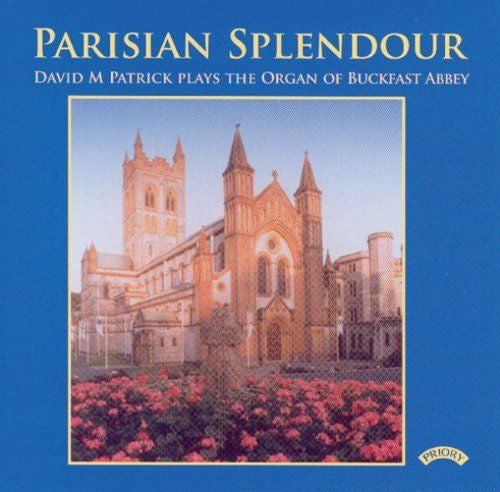 David M. Patrick : Parisian Splendour  (CD, Album)