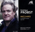 Dominique-Henri Probst / Orchestre De Picardie , Direction : Olivier Holt : Bal[l]ades (CD, Album + DVD-V)