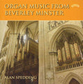 Alan Spedding : Organ Music From Beverley Minster (CD, Album)