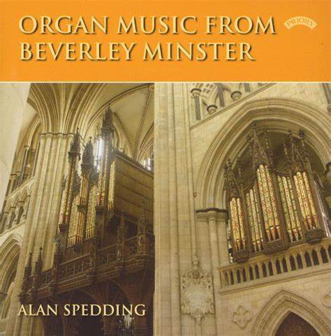 Alan Spedding : Organ Music From Beverley Minster (CD, Album)