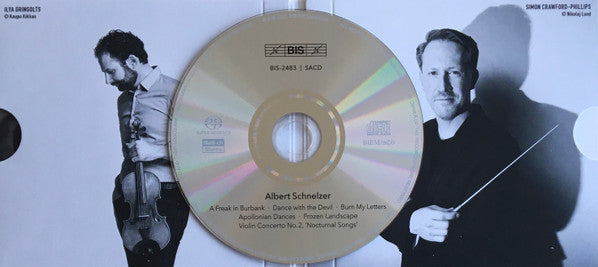 Albert Schnelzer, Ilya Gringolts, Västerås Sinfonietta, Simon Crawford Phillips : A Freak In Burbank (Chamber And Orchestral Works) (SACD, Hybrid, Multichannel, Album)