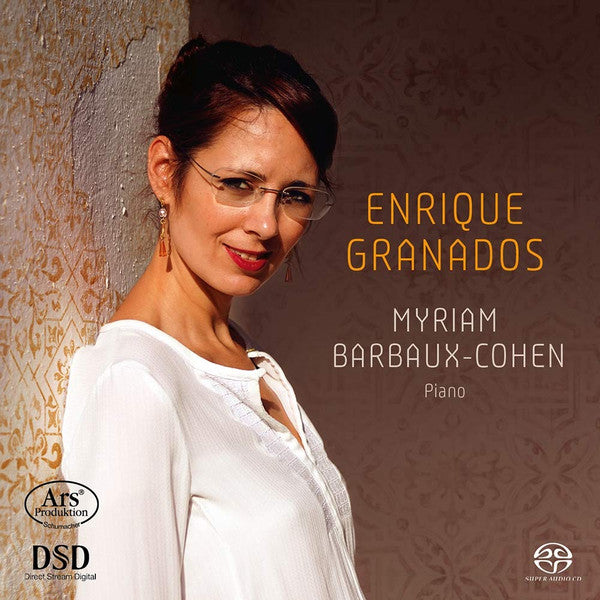 Enrique Granados, Myriam Barbaux-Cohen : Enrique Granados (SACD, Hybrid, Multichannel, Album)