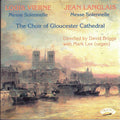 Louis Vierne, Jean Langlais, Gloucester Cathedral Choir, David Briggs (5), Mark Lee (15) : Messe Solenelle (CD, Album)