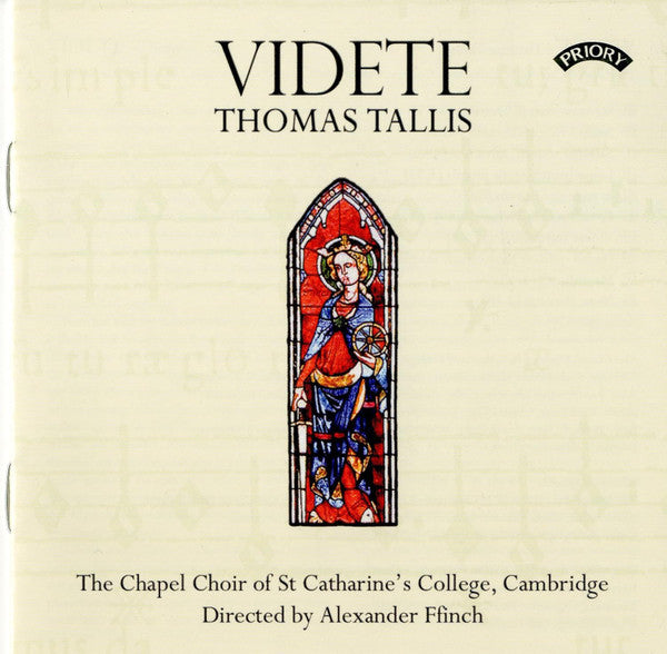 Thomas Tallis, The Choir Of St. Catharine's College, Cambridge, Alexander Ffinch : Videte (CD, Album)