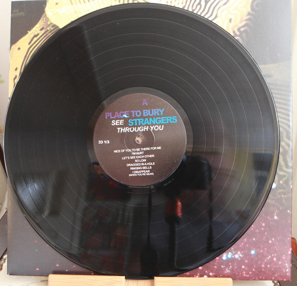 A Place To Bury Strangers : See Through You  (LP, Album)