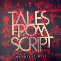 The Script : Tales From The Script: Greatest Hits (2xLP, Comp, Ltd, Dar)
