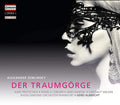 Alexander Von Zemlinsky - Josef Protschka · Pamela Coburn · Janis Martin · Hartmut Welker · Radio-Sinfonie-Orchester Frankfurt · Gerd Albrecht : Der Traumgörge (2xCD, Album, RE)
